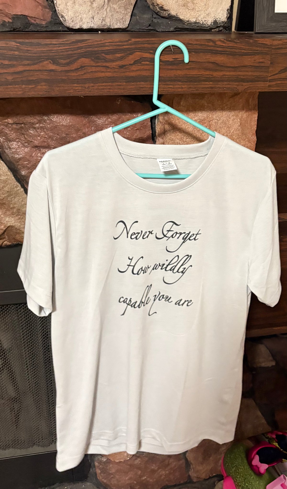 “Never forget” inspirational tee