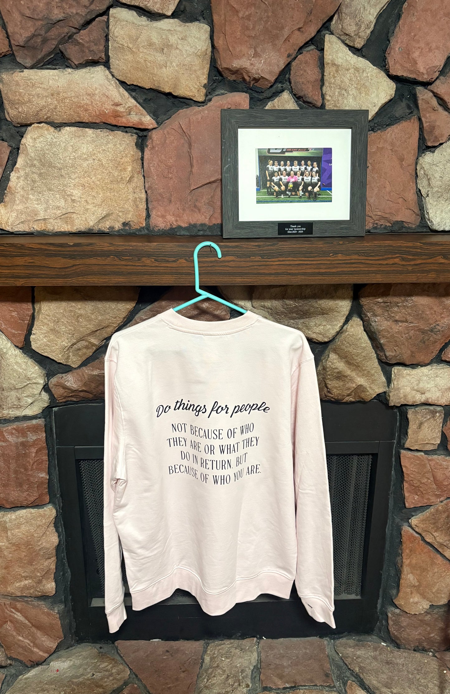 “Do things for people” sweatshirt