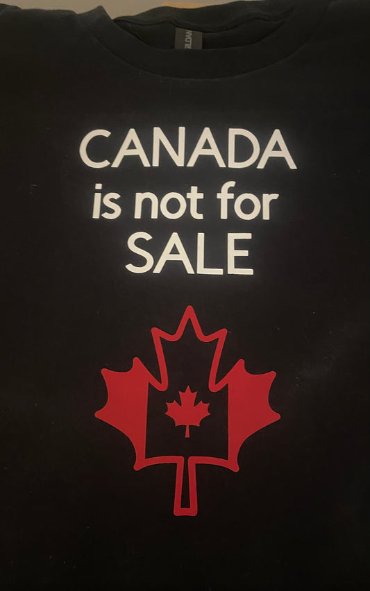 Canada is not for sale T-shirt