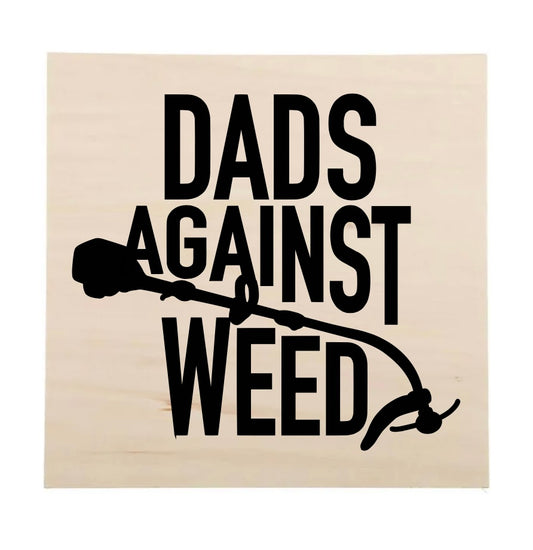 “Whack the weed” sign