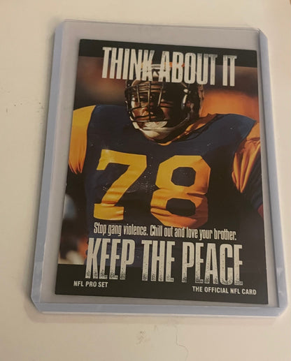 Jackie Slater Los Angeles Rams 1991 Pro Set (think about it, keep the peace)