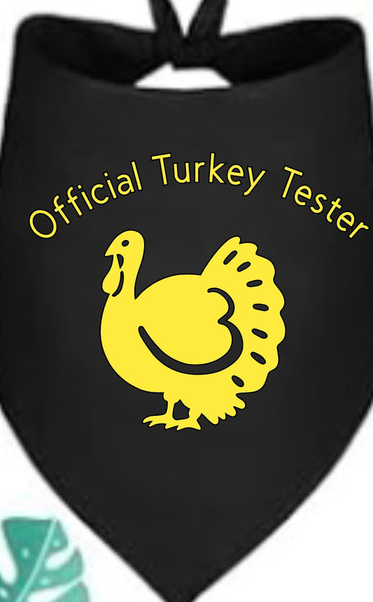 “Official turkey tester” dog bandana